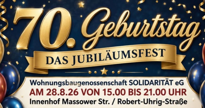 WG Solidarität Banner mit Informationen zum Jubiläumsfest. Dekorativ gestaltet mit Luftballons.